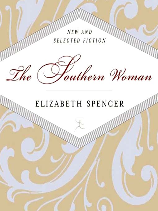 Title details for The Southern Woman by Elizabeth Spencer - Wait list